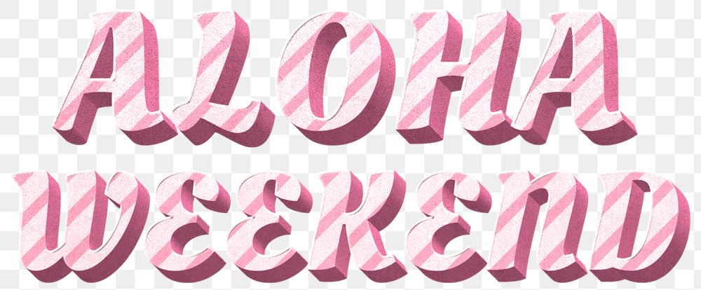 Png aloha weekend word pink striped font typography