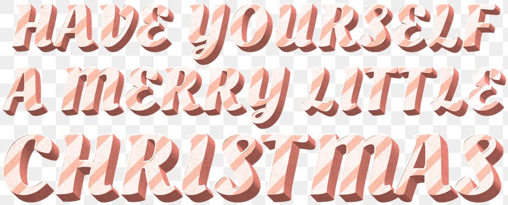 Png have yourself a merry little Christmas word candy cane typography