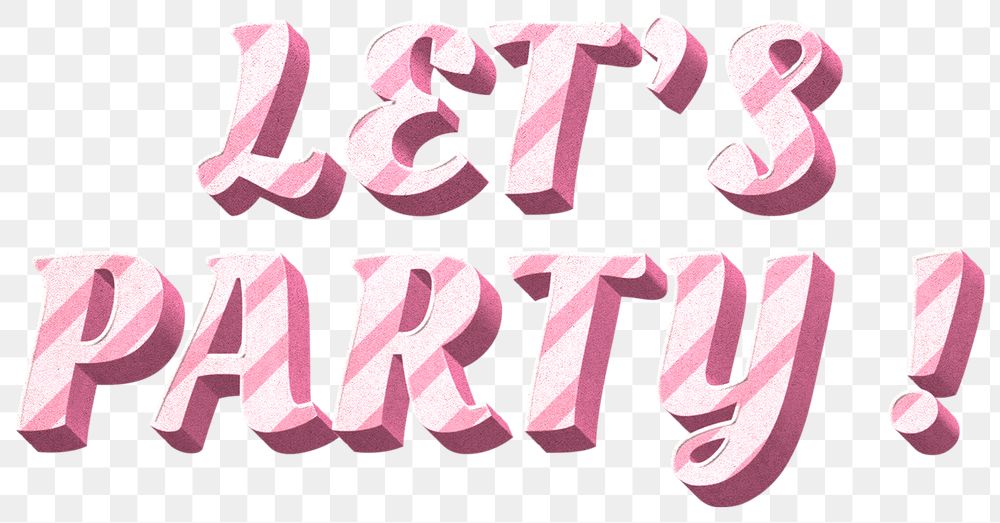 Png let's party word pink striped font typography