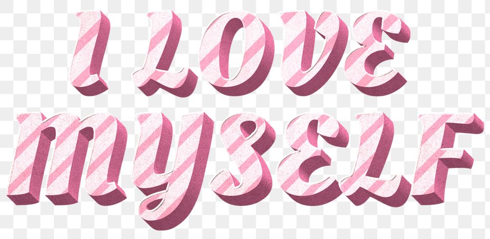 Png I love myself word pink striped font typography