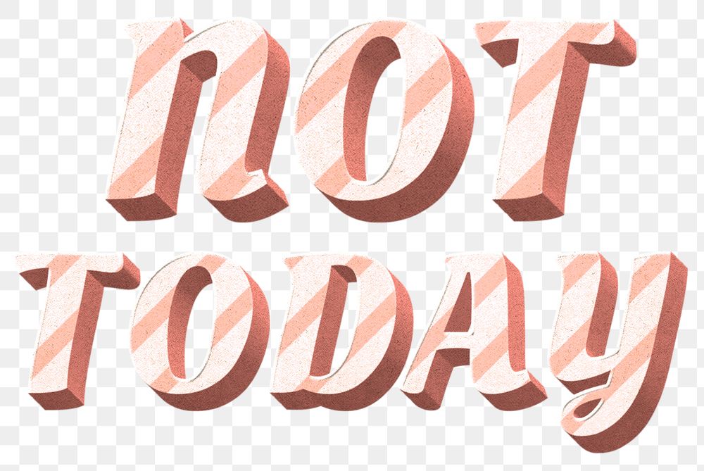 Png not today word candy cane typography