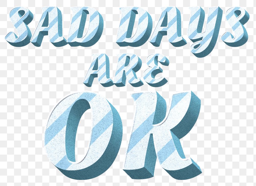 Png sad days are ok text word pastel stripe patterned