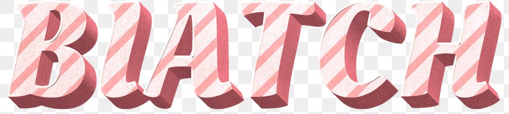 Png biatch word candy cane typography