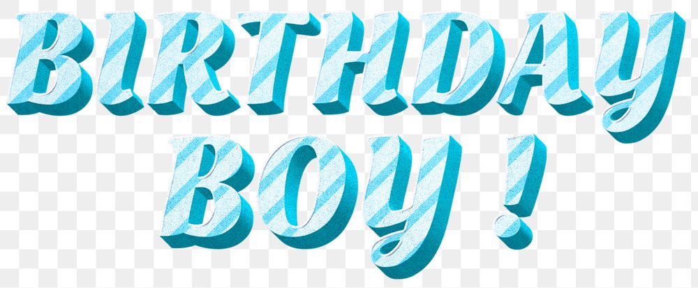 Png birthday boy! text word cute stripe patterned