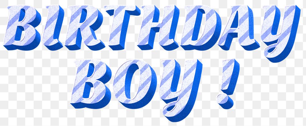 Png birthday boy! word cute vintage typeface