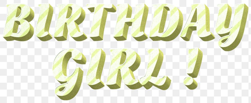 Png birthday girl! word striped font typography polka dot