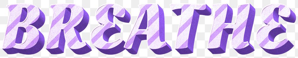Png breathe word striped font typography
