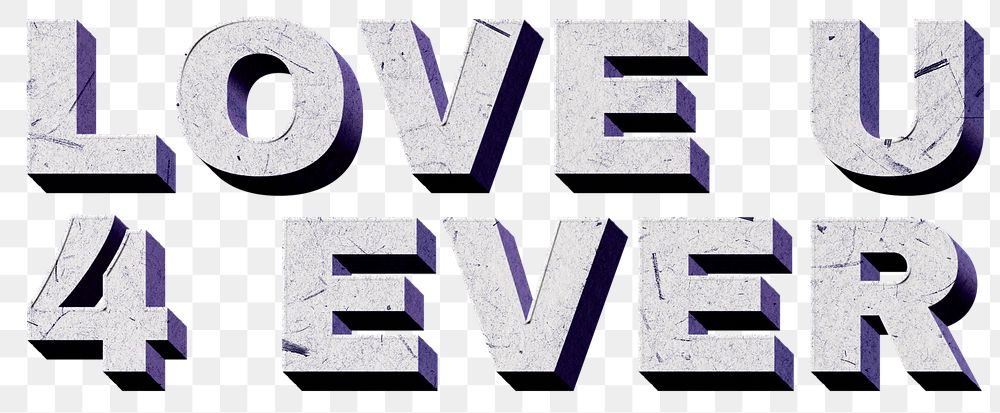 Love U 4 Ever purple png quote paper texture