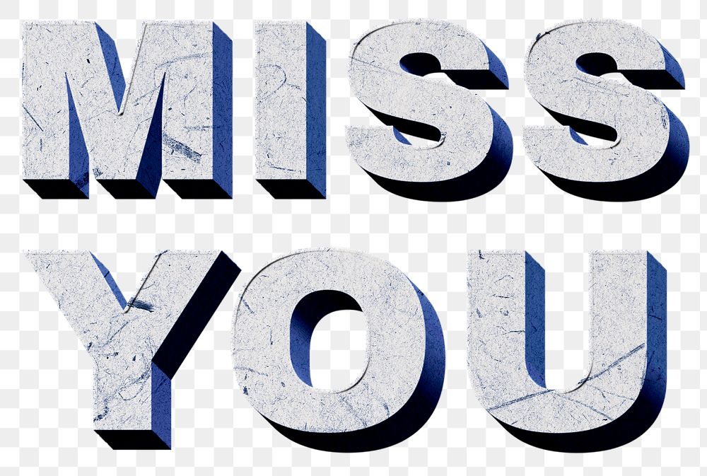 Miss You blue png 3D trendy quote textured font typography