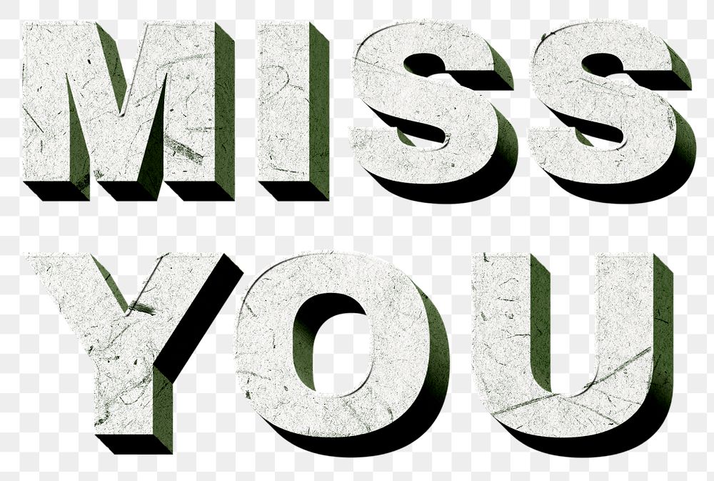 Png green Miss You 3D paper font quote
