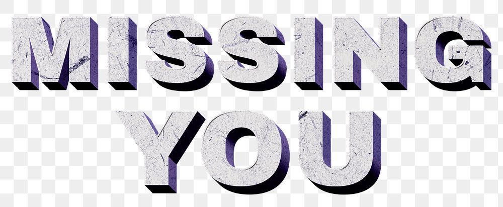 Missing You purple png quote paper texture