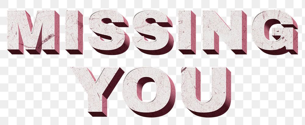 3D Missing You png pink quote paper font typography
