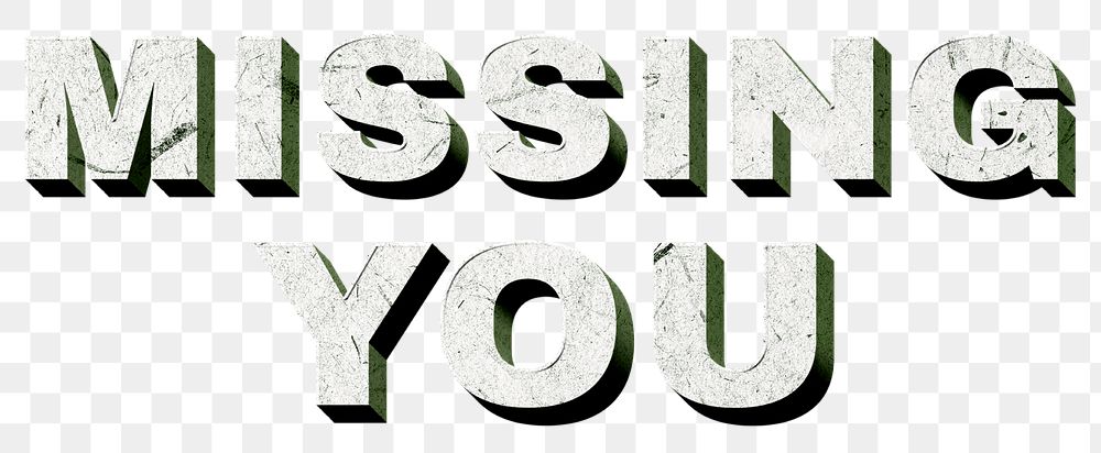 Green Missing You png vintage 3D paper font quote