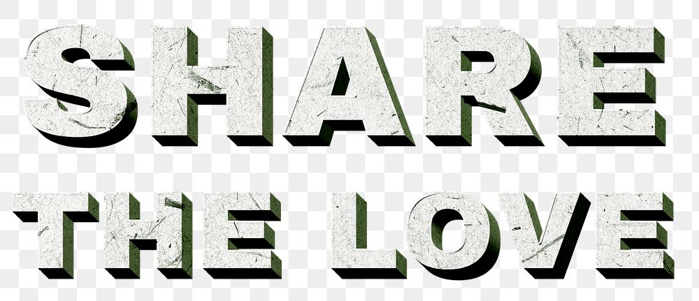 Green Share the Love png vintage 3D paper font quote