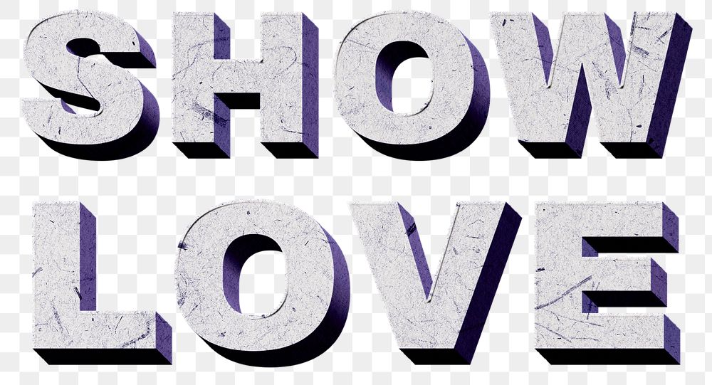 Show Love png purple vintage 3D paper font quote