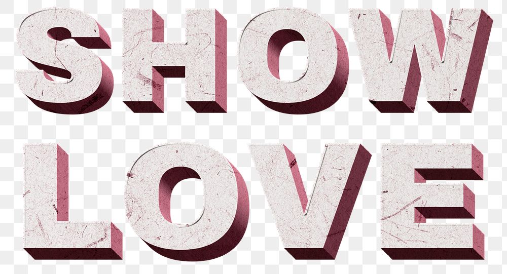 Show Love png pink quote paper font typography