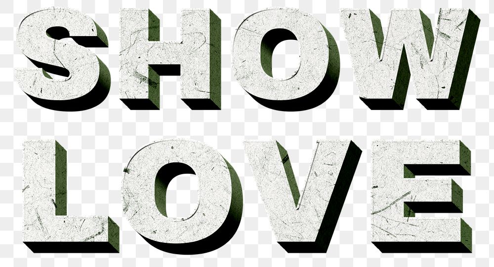 Show Love png green paper texture typography