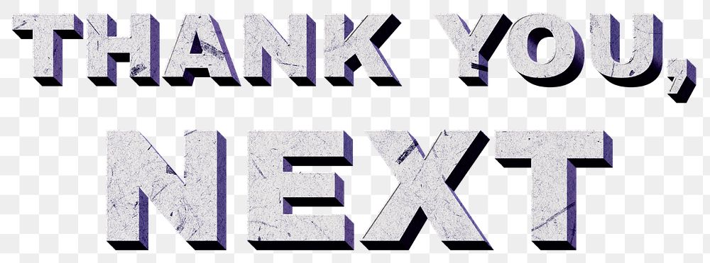 Thank You, Next purple png quote paper texture