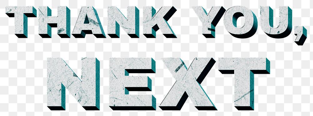 Green Thank You, Next 3D png vintage quote paper texture