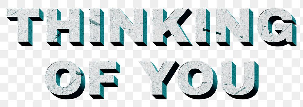 Thinking of You png green 3D quote paper font typography