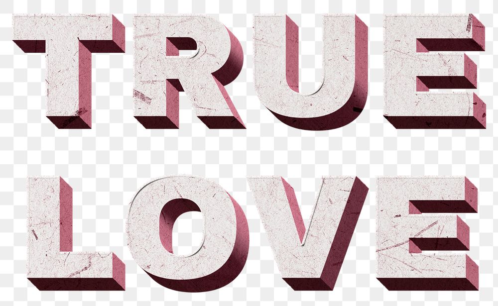 3D True Love png pink quote paper font typography