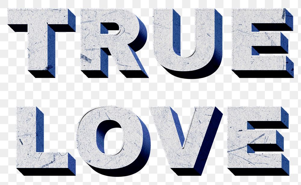 Png blue True Love 3D quote paper texture font typography