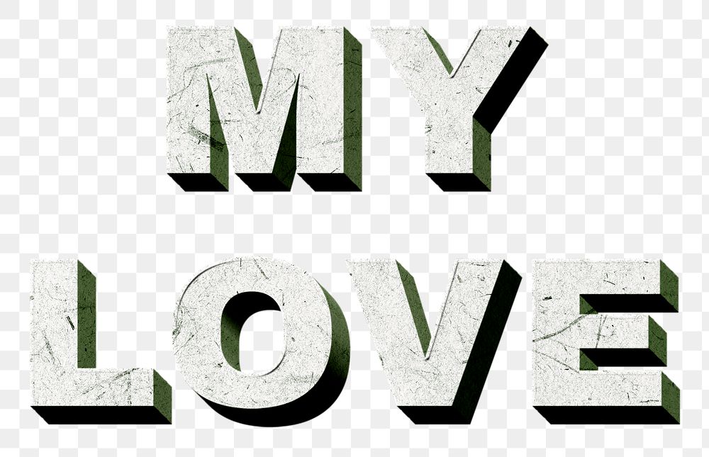 My Love png green 3D paper font quote