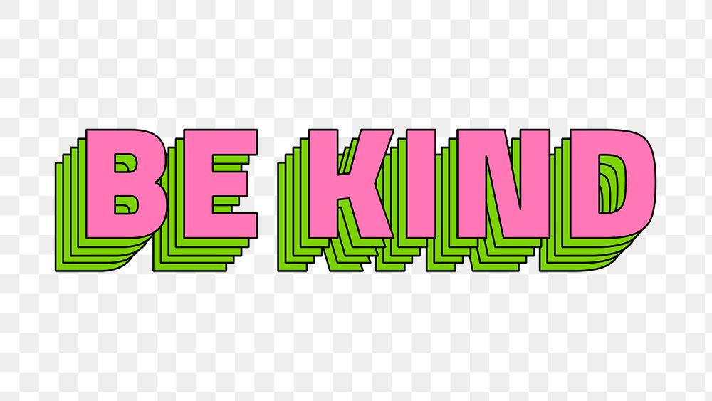 Be kind layered typography png retro style