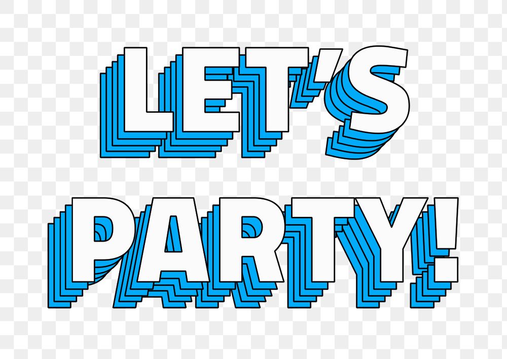 Let's party! layered typography png retro style