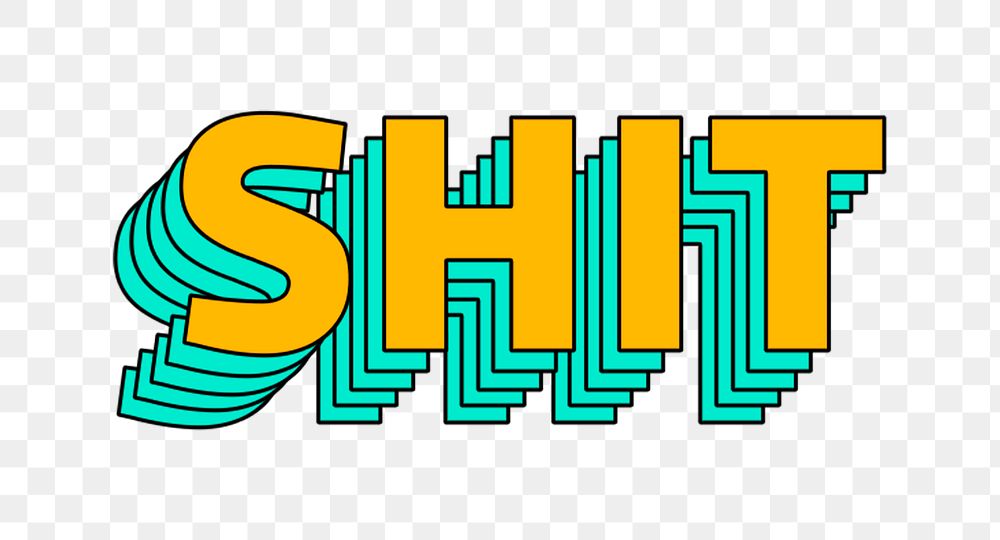 Shit png retro layered typography
