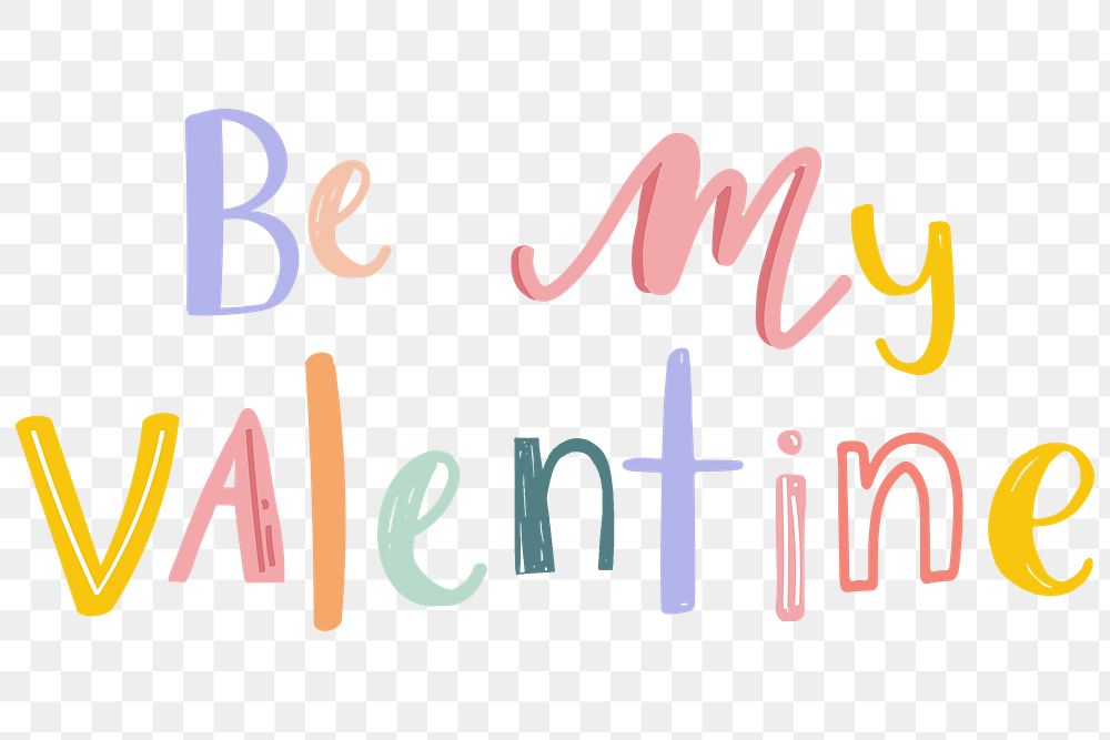 Be my valentine text png doodle font
