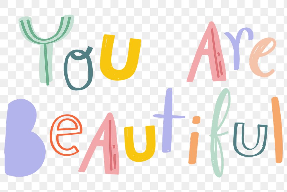 You are beautiful message png doodle font