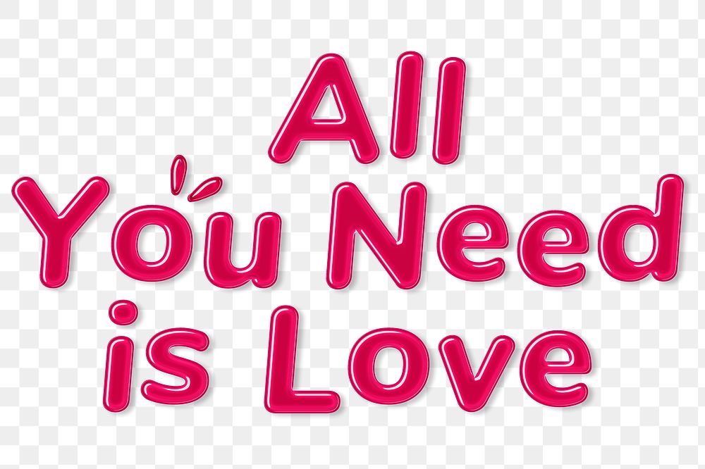 Jelly embossed typography all you need is love png word