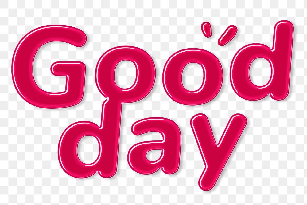 Jelly glossy bold good day png word