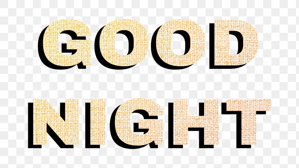 Good night lettering png gradient word sticker fabric texture typography