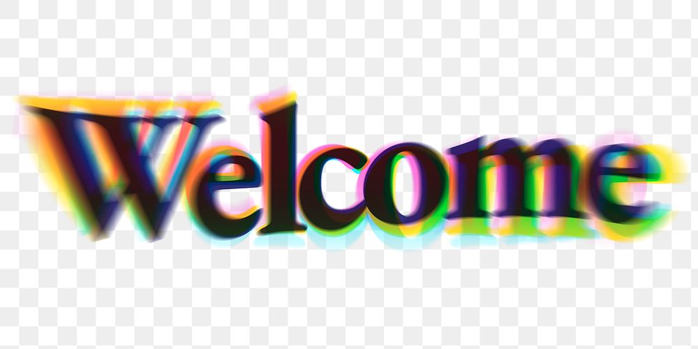 Welcome PNG sticker, in anaglyphic typography