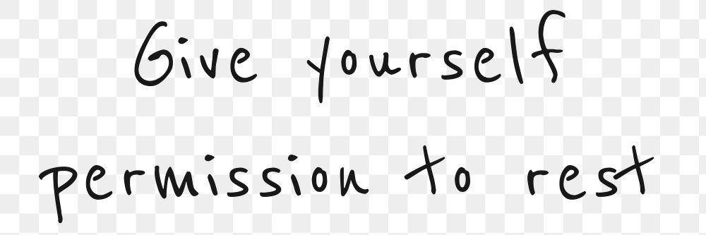 Png layer quote give yourself permission to rest motivational message
