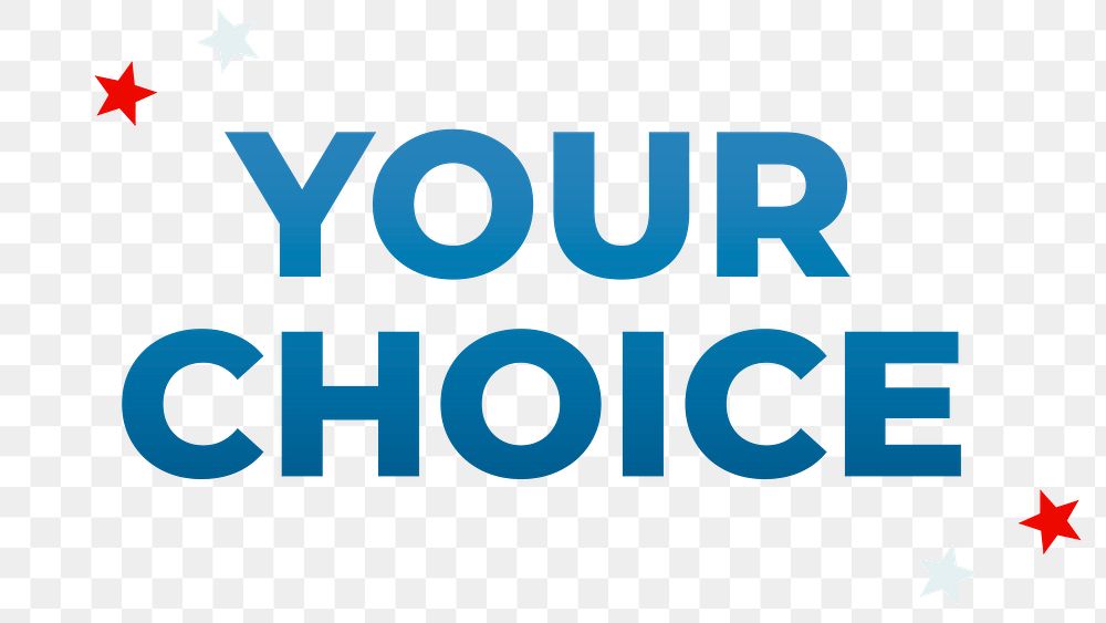 Your choice text blue png typography
