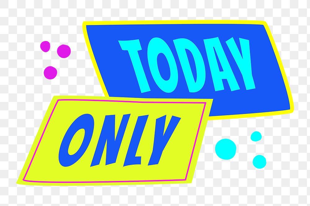 Today only png badge sticker, shopping doodle clipart