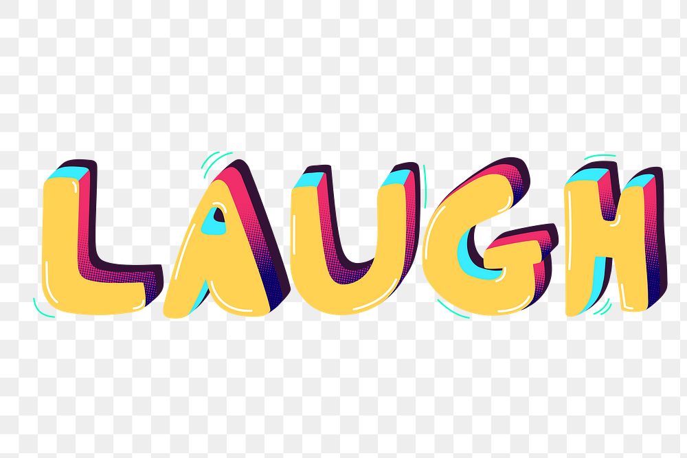 Laugh funky png word typography