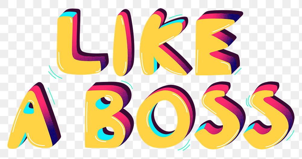 Png Like a boss funky text typography