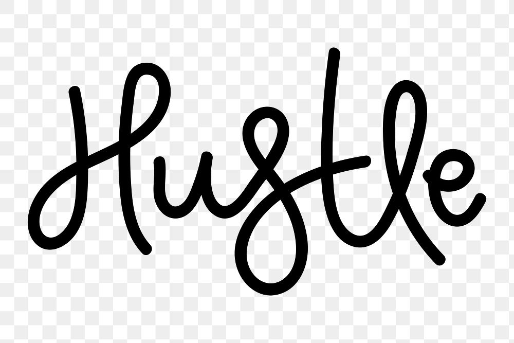 Png hustle word calligraphy text typography