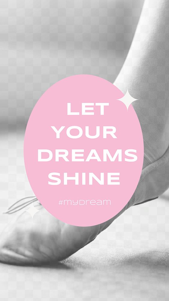 Ballerina aesthetic Instagram story template, motivational quote