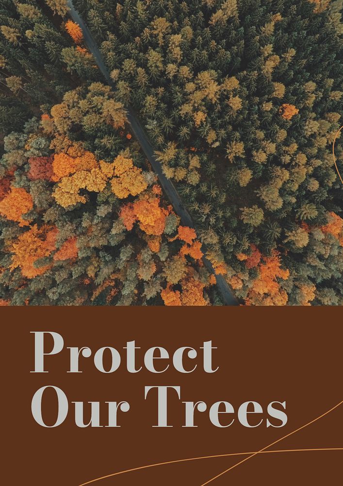 Protect our trees  poster template, editable text and design