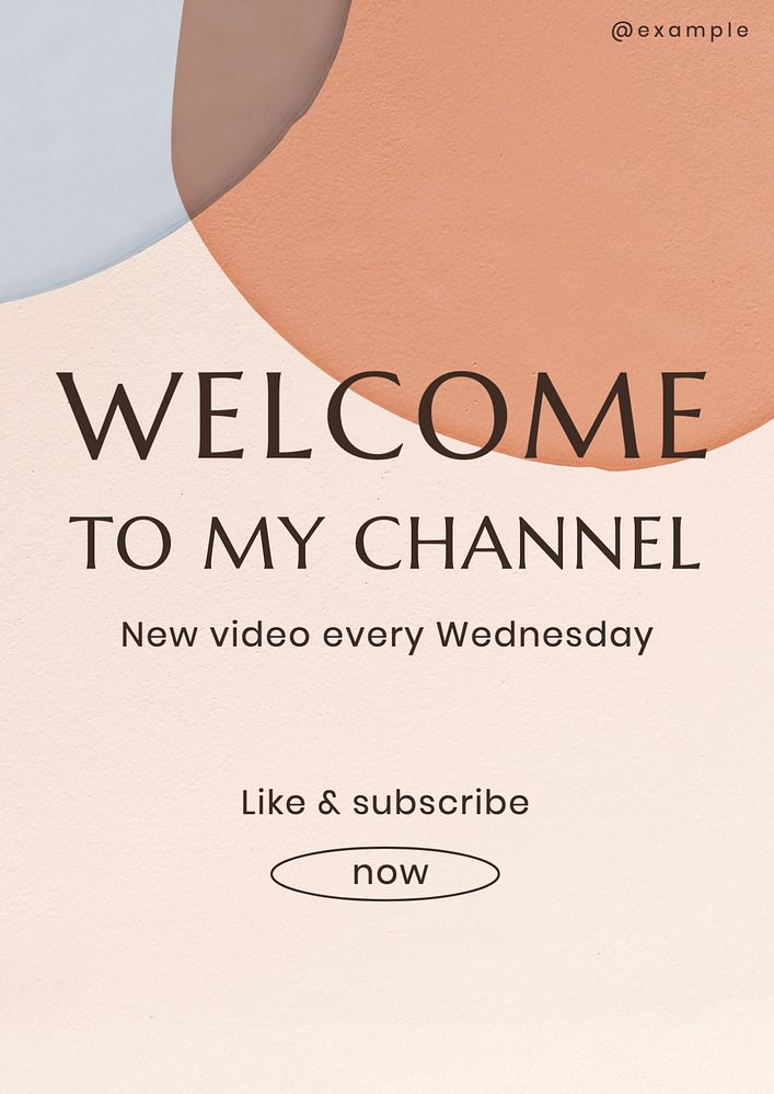 Welcome to my channel  poster template, editable text and design