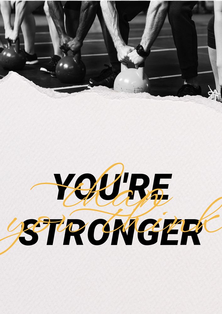 You're stronger poster template, inspirational sports quote