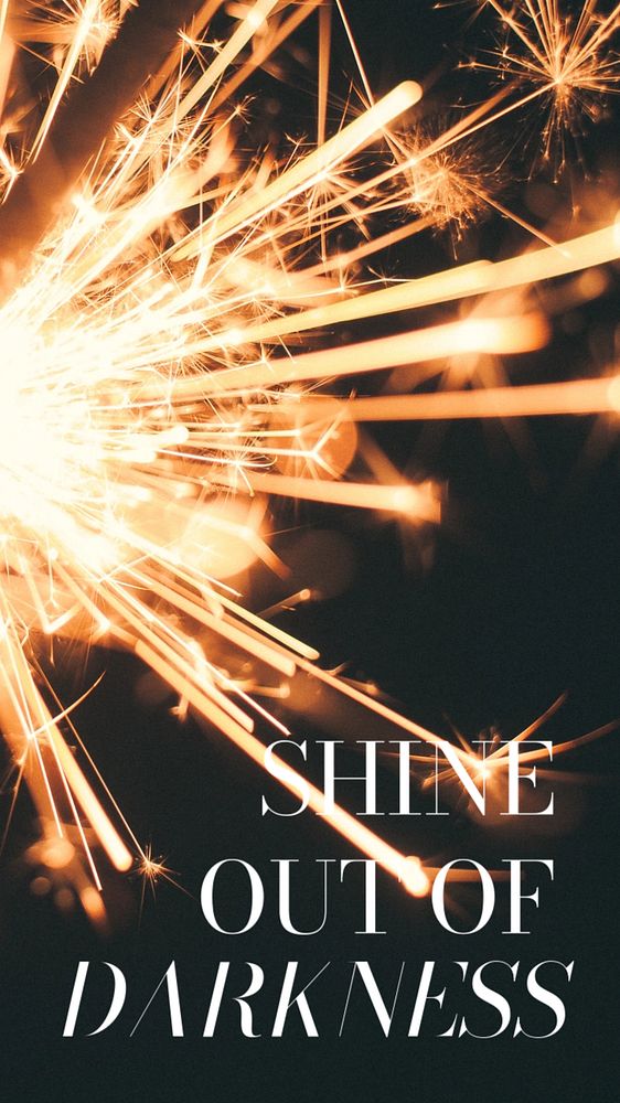 Sparkler aesthetic Instagram story template, shine out of darkness quote