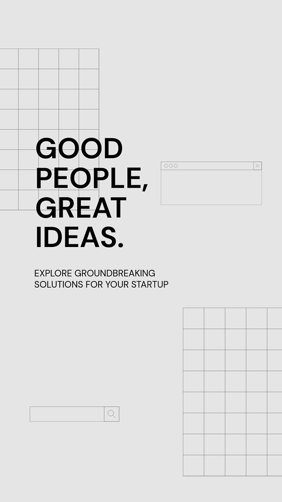 Gray minimal Instagram story template, good people, great ideas