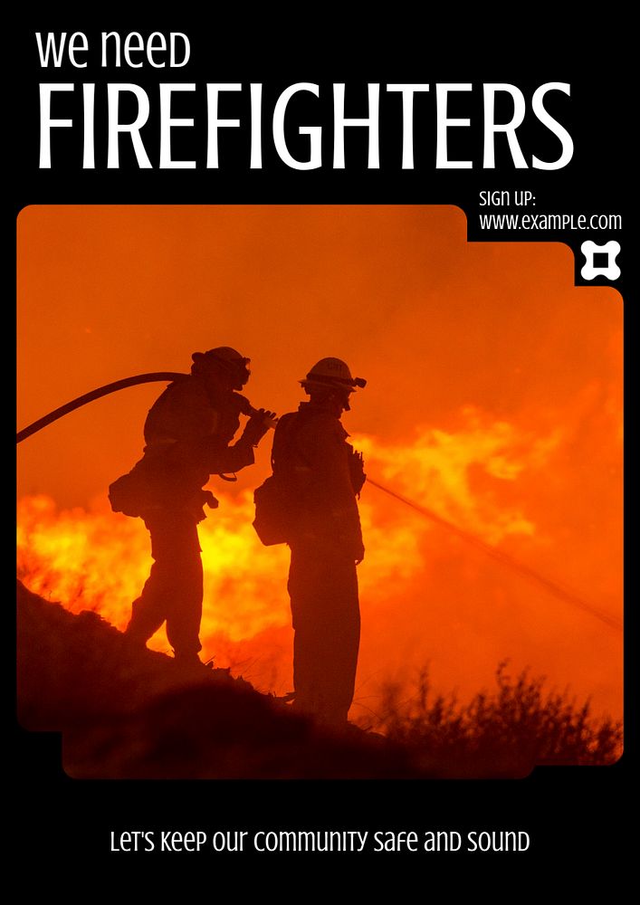 We need firefighters poster template, editable text & design