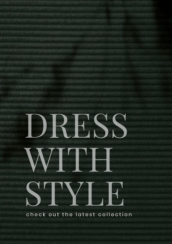 Dress with style poster template, editable text